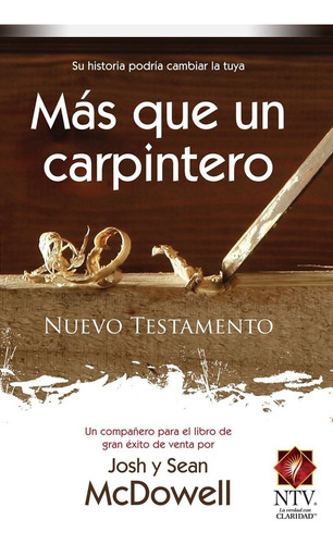 Nuevo Testamento Mas Que Un Carpintero, Nueva Traducción...