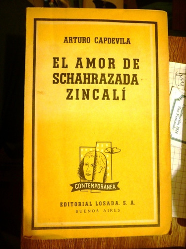 El Amor De Schahrazada -  Zincali - Arturo Capdevila  Losada