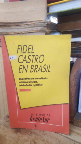 Fidel Castro En Brasil