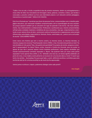 Reflexividade: O Princípio da Indissociação entre Teoria-Prática Encarnado na Formação de Professores, de de Aragão, Ana Maria Falcão. Editorial Appris Editora, capa mole em português, 2022