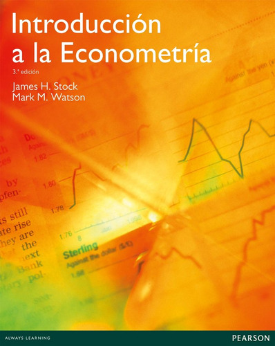 Introduccion A La Econometria 3º - Stock,james/watson,mark