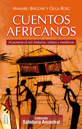 Cuentos Africanos - Bngone, Mamaru/roig Ribas, Olga