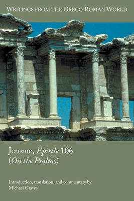 Libro Jerome, Epistle 106 (on The Psalms) - Graves, Michael