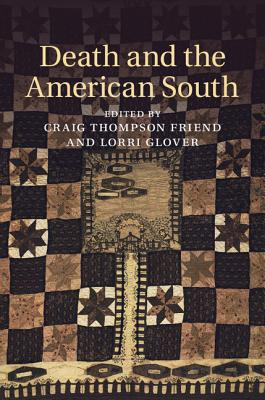 Libro Death And The American South - Friend, Craig Thompson