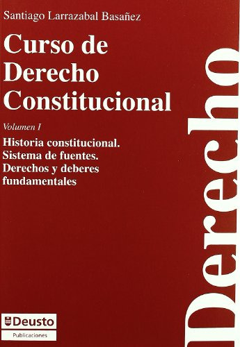 Libro Curso De Derecho Constitucional Vol I  De Larrazabal B