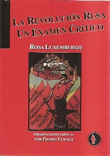 La  Revolución Rusa - Rosa Luxemburgo - Terramar - Anarres