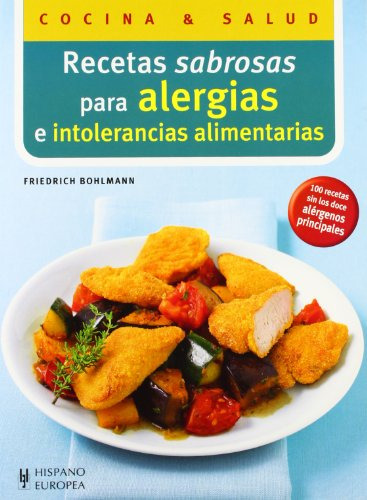 Libro Recetas Sabrosas Para Alergias E Intolerancias Aliment
