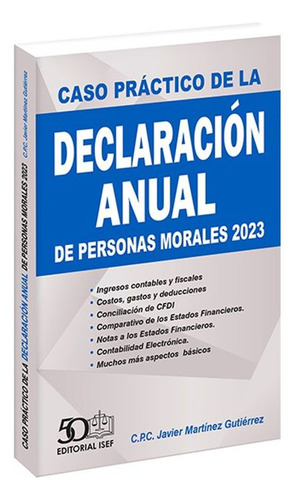 Caso Práctico De La Declaración Anual De Personas Morales 2