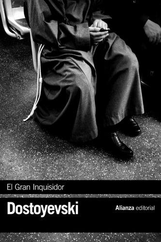 El Gran Inquisidor, de Dostoyevski, Fiódor. Editorial Alianza, tapa blanda en español, 2021