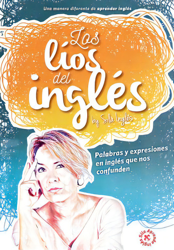 Los Lãâos Del Inglãâ©s: Palabras Y Expresiones En Inglãâ©s Que Nos Confunden, De Reina, Eva. Editorial Createspace, Tapa Blanda En Español