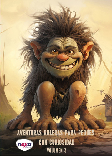Aventuras Roleras Para Peques Con Curiosidad V.3, De Blanco Corral,jose Luis#blasco Perales,simon. 209, Vol. 1. Editorial Editorial Canal De Distribucion, Tapa Blanda, Edición 1 En Castellano, 2025