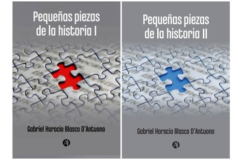 Pequeñas Piezas De La Historia 1 Y 2 Gabriel Blasco Dantuono