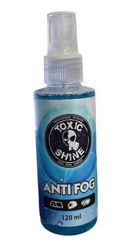  Anti Empañante Anti Fog / Toxic Shine 120 Ml