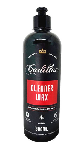 Cera Limpadora Cremosa Cleaner Wax Creme 500ml Cadillac 