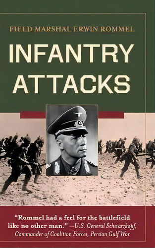 Infantry Attacks, De Erwin Rommel. Editorial Echo Point Books & Media, Tapa Dura En Inglés