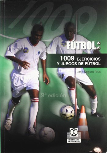 Libro Mil 9 Ejercicios Y Juegos De Fútbol De Segura Rius Jos