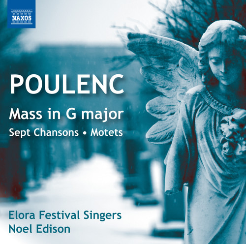 Poulenc/elora Festival Singers/edison Sept Chansons/cd