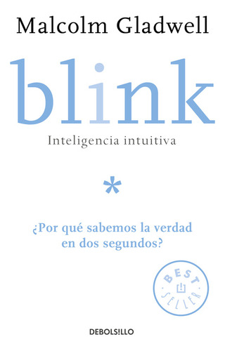 Libro: Blink. Inteligencia Intuitiva