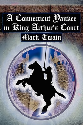 Libro A Connecticut Yankee In King Arthur's Court: Twain'...