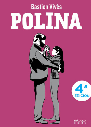 Libro Polina 4⺠Edicion - Bastien Vives
