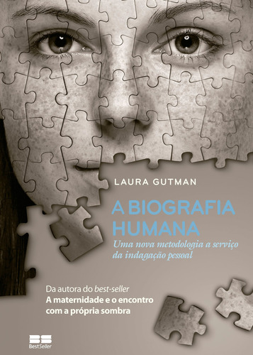 Biografia Humana, A, De Gutman, Laura. Editora Bestseller Em Português