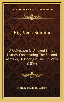 Libro Rig-veda-sanhita: A Collection Of Ancient Hindu Hym...