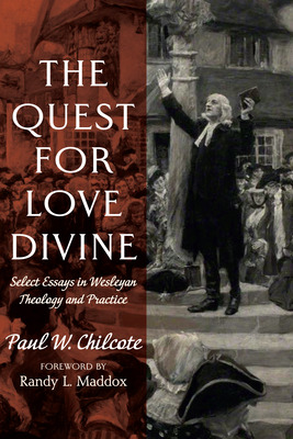 Libro The Quest For Love Divine - Chilcote, Paul W.