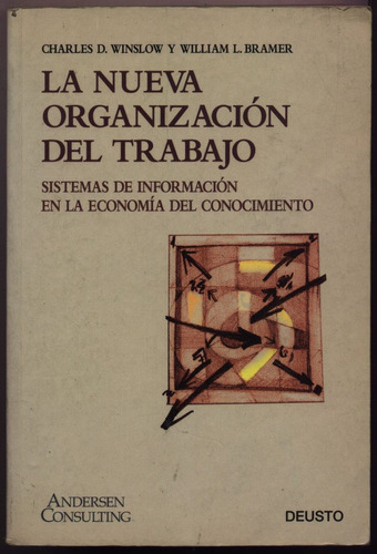 La Nueva Organización Del Trabajo. Winslow / Bramer