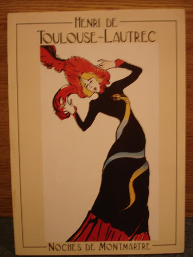 Toulouse Lautrec Noches De Montmartre Catálogo C. C. Borges