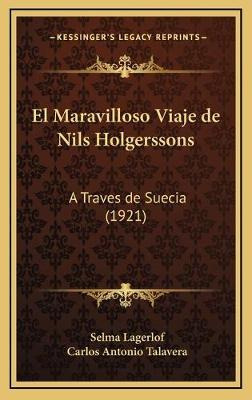 Libro El Maravilloso Viaje De Nils Holgerssons : A Traves...