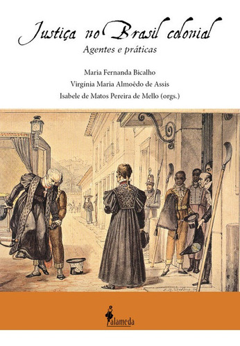 Libro Justiça No Brasil Colonial