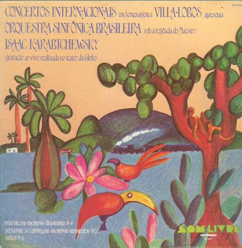 Lp Concertos Internacionais - Villa-lobos - 1977 - 824