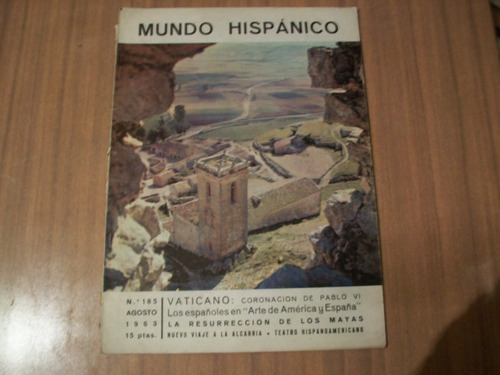 Revista Mundo Hispanico N° 185 Agosto 1963