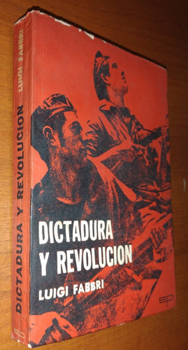 Dictadura Y Revolución Luigi Fabbri Año 1967