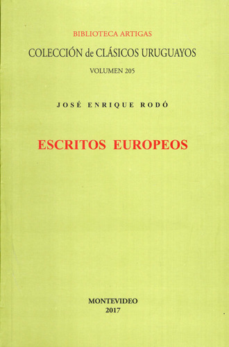 Libro: Escritos Europeos / José Enrique Rodó