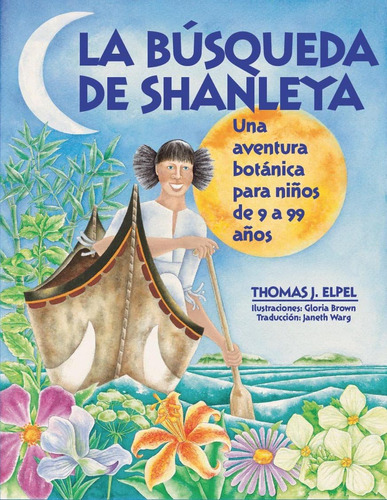 Libro: La Búsqueda De Shanleya: Una Aventura Botánica Para N