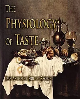 Libro: The Physiology Of Taste