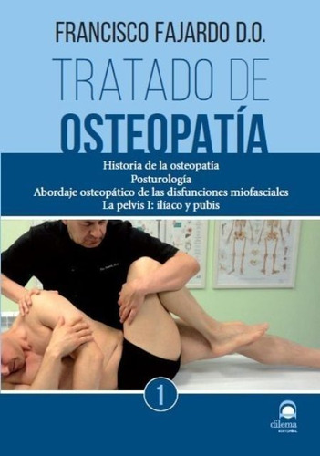 Tratado De Osteopatia T.1 - Editorial Dilema