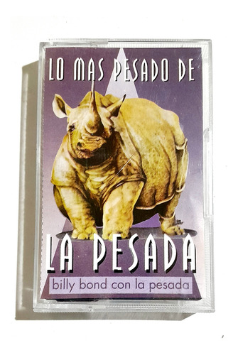 Billy Bond Con La Pesada. Lo Más Pesado... Cassette Estándar (Usado)