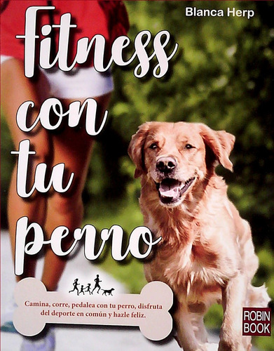 Fitness Con Tu Perro - Herp, Blanca