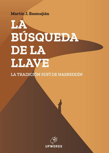 Libro La Bãºsqueda De La Llave - Basmajiã¡n, Martã­n Jorge