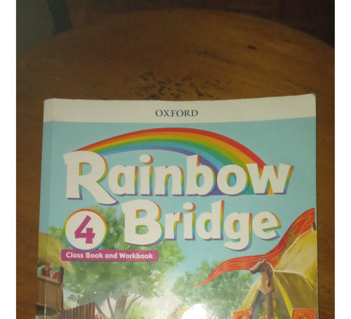 Rainbow Bridge 4 Class Book & Workbook - Oxford