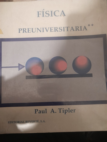 Fisica Preuniversitaria T 2