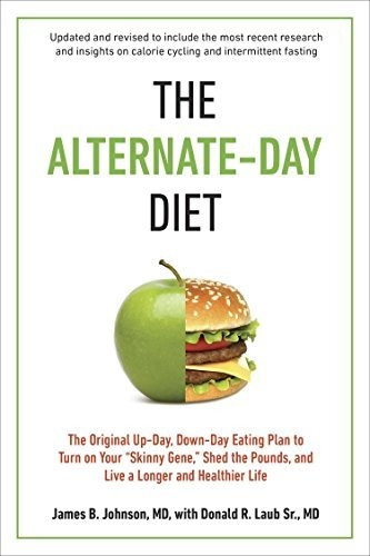 Book : The Alternate-day Diet Revised The Original Up-day,.