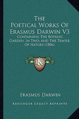 Libro The Poetical Works Of Erasmus Darwin V3 : Containin...