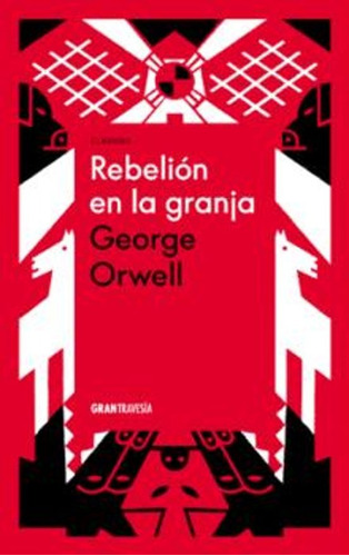Rebelión En La Granja (edición Tapa Dura)- George Orwell