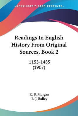 Libro Readings In English History From Original Sources, ...