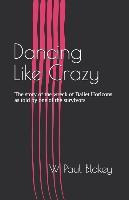 Libro Dancing Like Crazy : The Story Of The Wreck Of Ball...