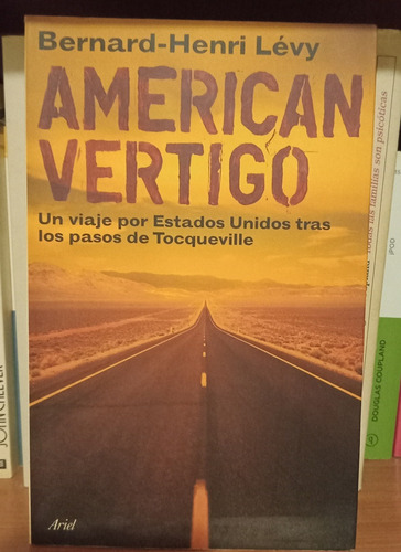 American Vertigo - Bernard-henry Levy - Caballito - Puan