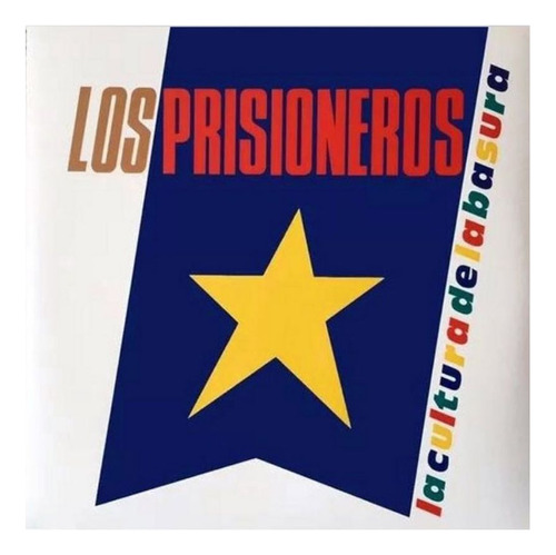 Vinilo Los Prisioneros La Cultura De La Basura Nuevo Sellado
